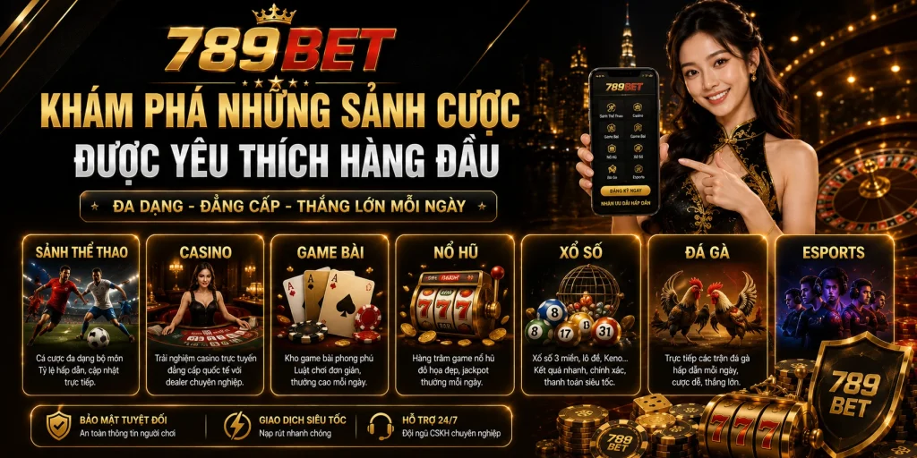 Khám phá những sảnh cược được yêu thích hàng đầu 