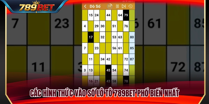 Những cách đánh lô tô được ưa chuộng 