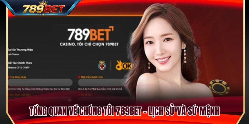 Giới thiệu về chúng tôi 789BET cùng hành trình phát triển 