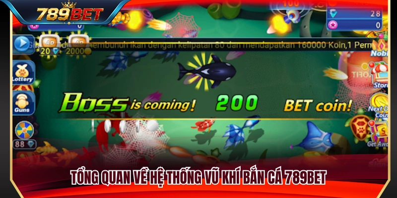 Khám phá hệ thống vũ khí đa dạng trong bắn cá 789BET 